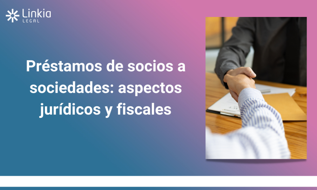 Préstamos de socios a sociedades